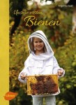 Buch Unsere ersten Bienen